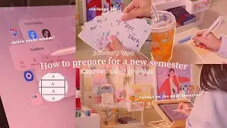 💯 7 bước chuẩn bị cho kỳ học mới & cải thiện điểm số ✨ xóa mạng xã hội? // jawonee