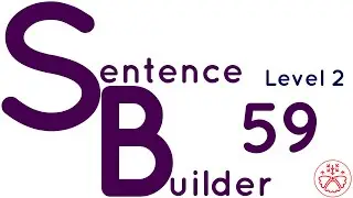 Sentence Builder (Level 2) 59: Make sentences in Japanese instinctively!