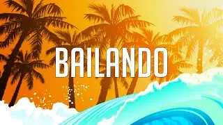 Bailando - Enrique Iglesias ft. Descemer Bueno, Gente De Zona (Letra/Lyrics)
