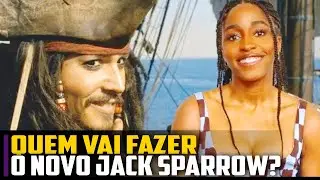 Quem vai fazer O NOVO JACK SPARROW? Reboot do PIRATAS do Caribe