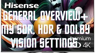 Hisense U8g General Settings+ My Sdr, Hdr & Dolby Vision Settings