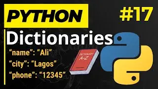 Python Dictionary & Dict Operations - Learn Python Series 17