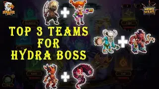 Top 3 Teams For Hydra Boss | Hero Wars Mobile