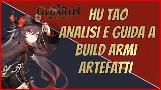 Hu Tao Build Guida Armi e Artefatti - Genshin Impact Ita
