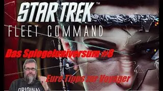 Star Trek Fleet Command PC [dt./german] - Das Spiegeluniversum #8 - Eure Tipps zur Voyager
