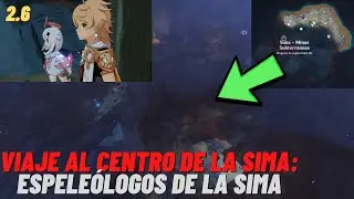 VIAJE AL CENTRO DE LA SIMA: ESPELEÓLOGOS DE LA SIMA | Desbloquear nueva Zona 2.6 Genshin Impact #102