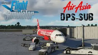 [MSFS2020] Air Asia QZ 8534 | Bali - Surabaya | A32NX