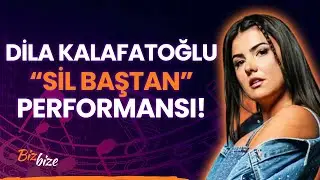 Dila Kalafatoğlu'ndan "Sil Baştan" CANLI Performans!