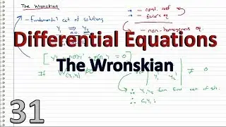 Differential Equations - 31 - The Wronskian