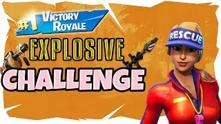 *NEW**EXPLOSIVES CHALLENGE*-FORTNITE BATTLE ROYALE