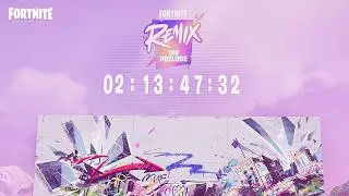 Fortnite Chapter 2 REMIX Live Event Countdown.!