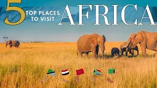 Top 5 Countries for Travel and Tourism in Africa Travel video