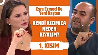 Esra Ezmeci ile Yeni Baştan 1. Kısım | 30 Ocak 2025