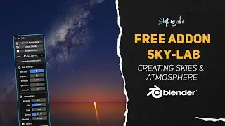 Blender Addon for Creating Skies & Atmosphere l Sky-Lab | Shift 4 Cube