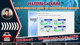 Cách Tạo Và Bung File GHOST TBI Siêu Tốc Bằng Phần Mềm TeraByte Image
