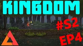 I Play: Kingdom S2E4 - Preparing
