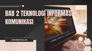 Lagu Apersepsi Bab 2 Informatika