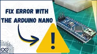 Arduino Nano Upload Error Exit Status 1 Fix – Wrong Processor Setting in Arduino IDE Upload Sketch
