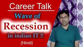 Recession in Indian IT sector | How it will effect Software engineers | Hindi