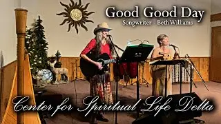 It's a Good Day (Sing with Us!) - Beth & Brenda Live at CSL Delta