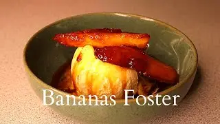 How to Make Bananas Foster