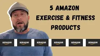 5 Amazon Exercise & Fitness Products You NEED to Try!