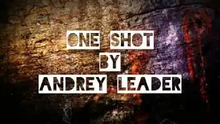 Andrey Leader - One shot (Lyric Video)