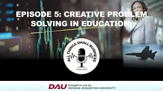 All Things Small Business Podcast Episode 5
