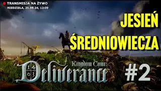 Henryk uczy się życia! Kingdom Come: Deliverance po CZESKU na żywo! (2)