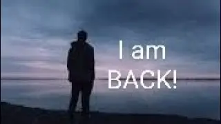 I am BACK :)...