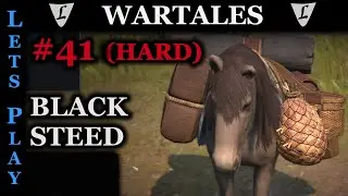 WARTALES - HARD/HARD #41 || Arthes & Black Steed || Lets Play