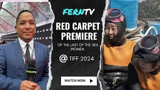 Red Carpet premiere of The Last of the Sea Women @TIFF2024