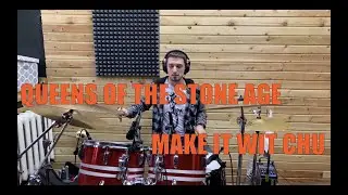 Queens of the stone age - Make it wit chu (Drum cover by Анатолий Ищенко)