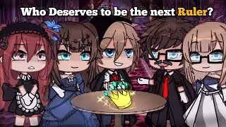 Who really deserves to be the next ruler?||Story/GLMM||Part 1/2||