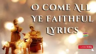 O COME ALL YE FAITHFUL ( LYRICS ) - JINGLE PUNK
