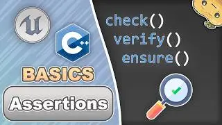 Assertions in C++ for Unreal Engine in 3 Minutes!