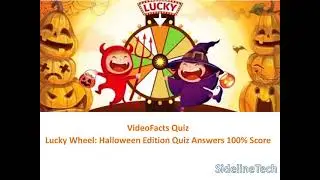 Lucky Wheel: Halloween edition from Video Facts 100% correct answers.