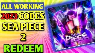 All *New* Sea Piece 2 Codes 2023 | Codes for Sea Piece 2 - Roblox Code