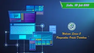 Webinar Seri 2 : Pengenalan Oracle Database