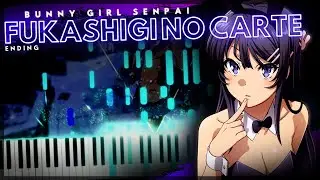 Fukashigi no Carte - Seishun Buta Yarou wa Bunny Girl Senpai no Yume wo Minai - [Piano]