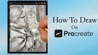 How To Draw in Procreate - Procreate Tutorial on Sketching