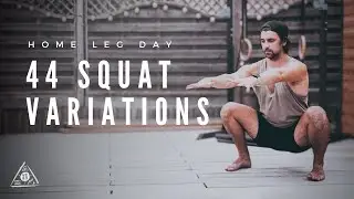 44 Squat Variations: At Home Lower Body Exercises (Pistols, Shrimps + More Bodyweight Progressions)
