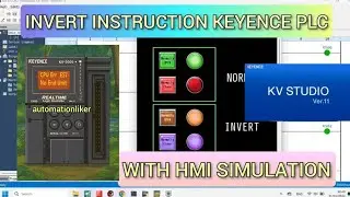 KV Studio : Invert Instruction Keyence PLC Tutorial Free With HMI VT Studio simulation
