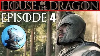 🧙 House of the Dragon Episode 4 Breakdown and Q&A