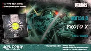 Proto X - Back Forever