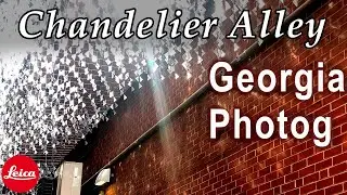 Chandelier alley in Chattanooga TN and some street photography with my Leica SL2