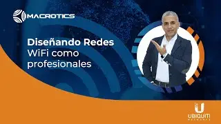 Diseñando redes WiFi como profesionales