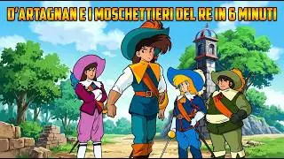 D'Artagnan e i moschettieri del Re in 6 minuti