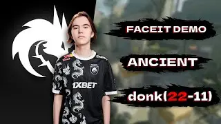 CS2 POV donk (22-11) vs FACEIT (ancient) - FACEIT DEMO