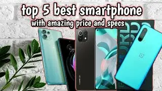 top 5 best smartphone ★ that you can buy ★ flagship phone ★ mid-range phone